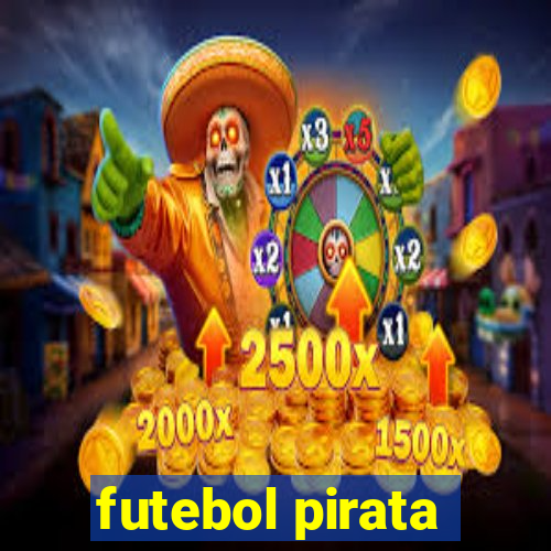 futebol pirata