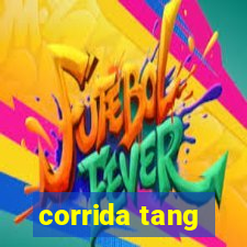 corrida tang