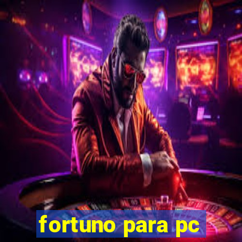 fortuno para pc