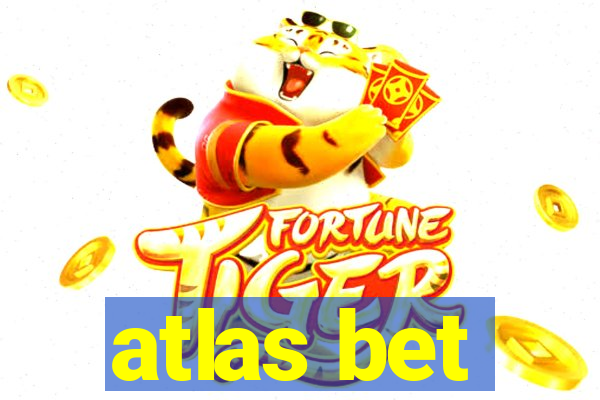 atlas bet