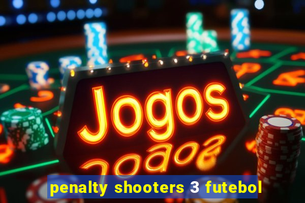 penalty shooters 3 futebol