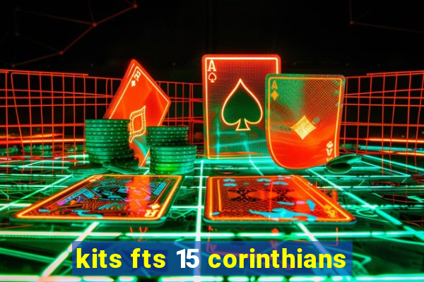 kits fts 15 corinthians