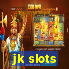 jk slots