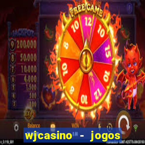 wjcasino - jogos slots premium