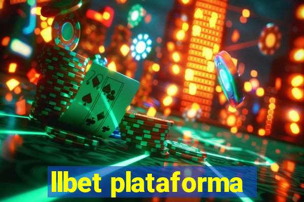 llbet plataforma