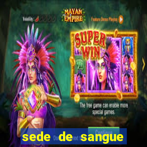 sede de sangue (2009 assistir online)