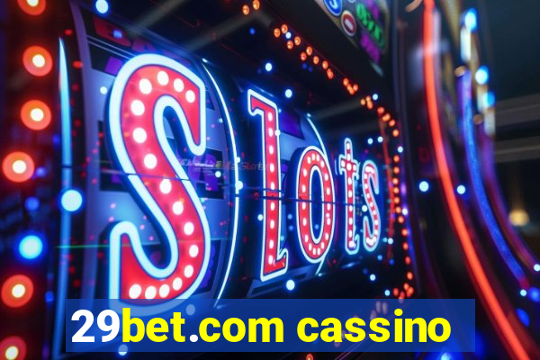 29bet.com cassino