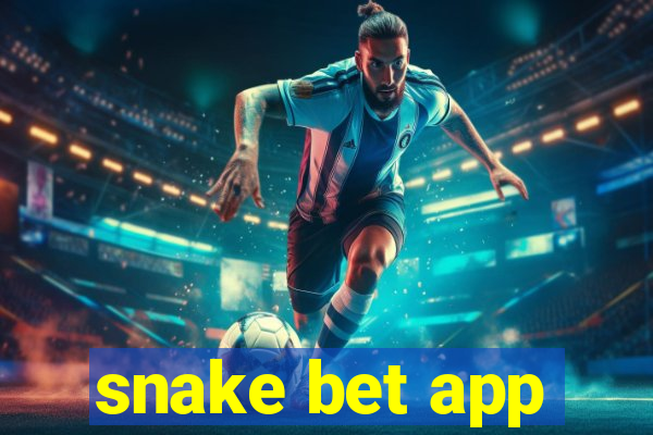 snake bet app