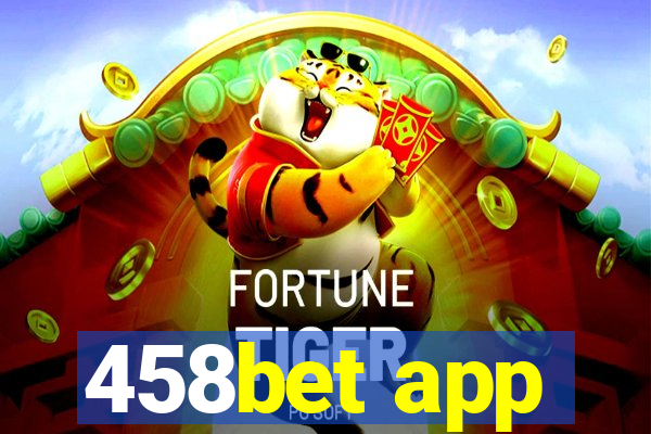 458bet app