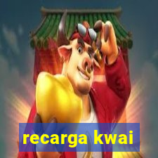 recarga kwai