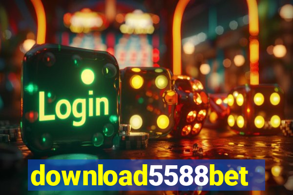 download5588bet