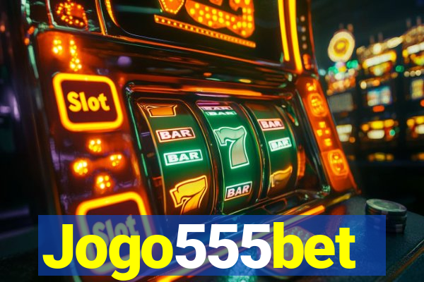 Jogo555bet