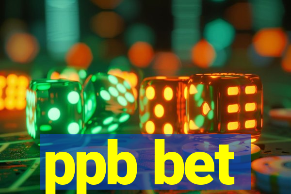 ppb bet