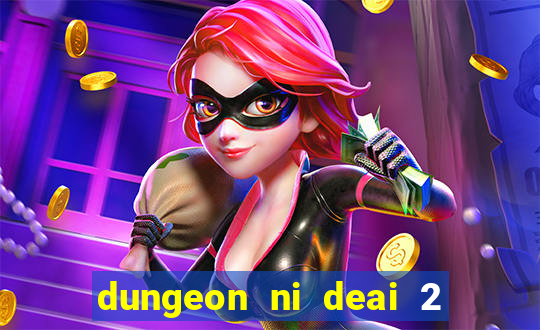 dungeon ni deai 2 temporada dublado