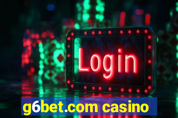 g6bet.com casino