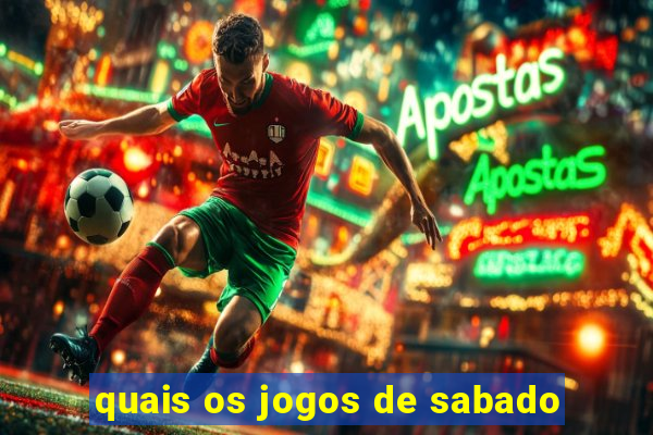 quais os jogos de sabado