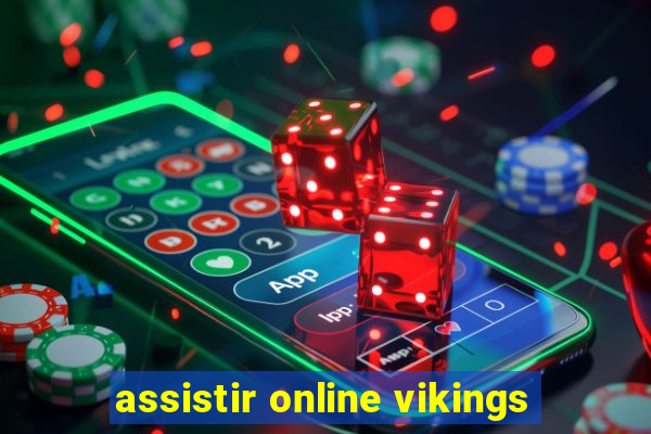 assistir online vikings