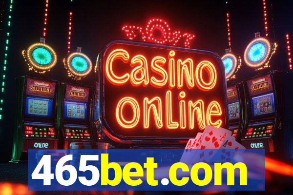 465bet.com