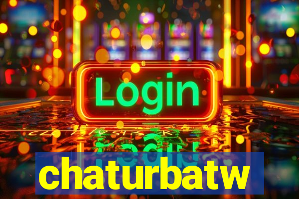 chaturbatw