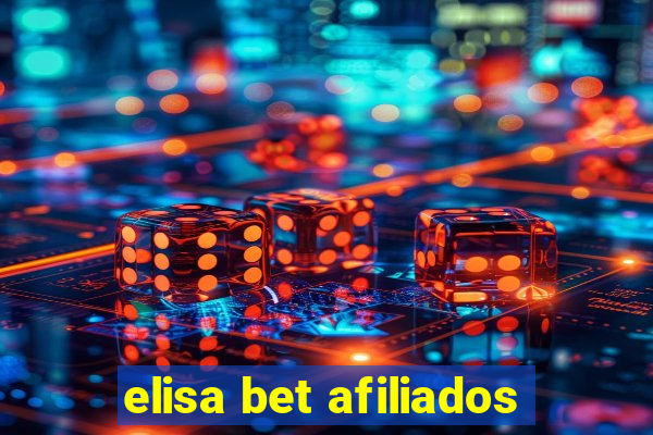 elisa bet afiliados