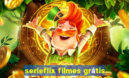 serieflix filmes grátis