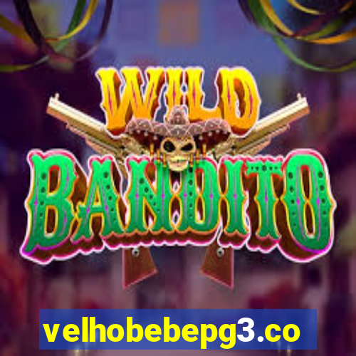 velhobebepg3.com