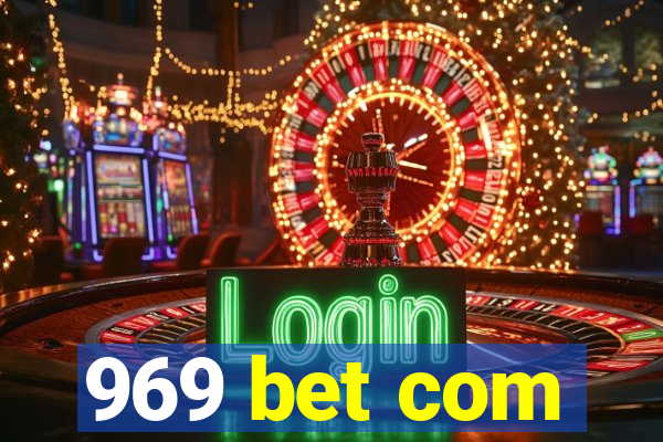 969 bet com