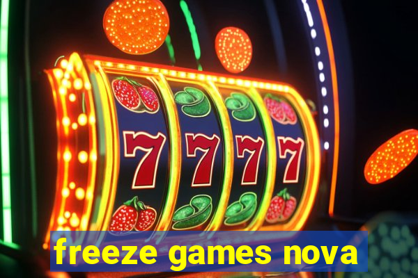 freeze games nova