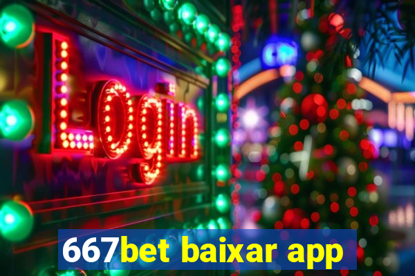 667bet baixar app