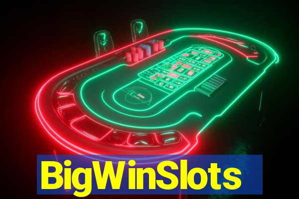 BigWinSlots