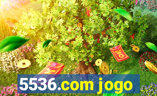 5536.com jogo