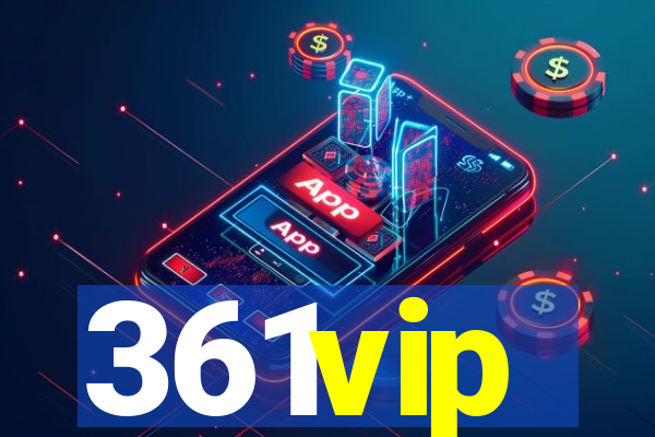 361vip