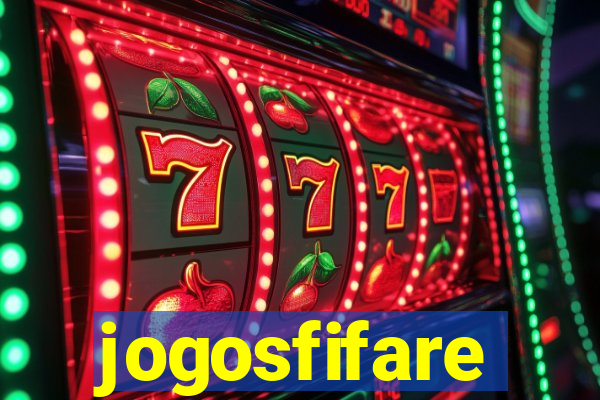 jogosfifare