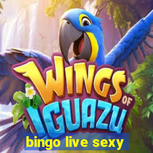 bingo live sexy