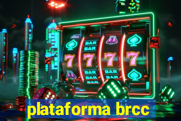 plataforma brcc