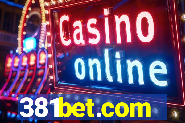 381bet.com