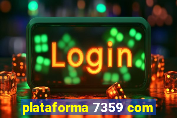 plataforma 7359 com