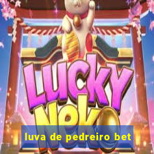 luva de pedreiro bet