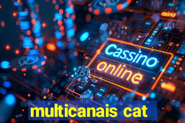 multicanais cat