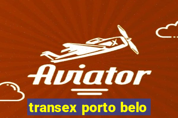 transex porto belo