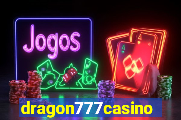 dragon777casino