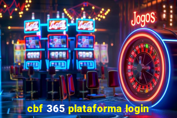 cbf 365 plataforma login