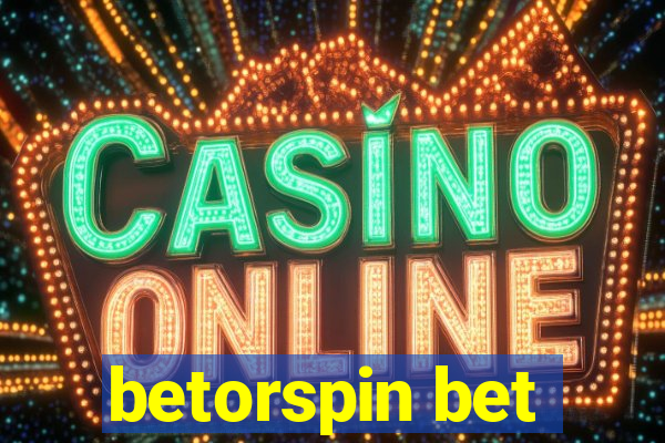 betorspin bet