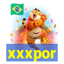 xxxpor