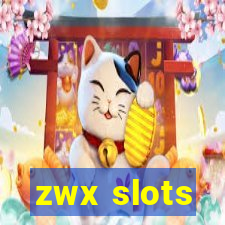 zwx slots