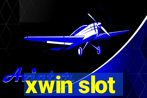 xwin slot