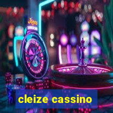 cleize cassino