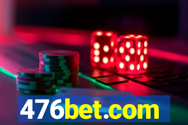 476bet.com