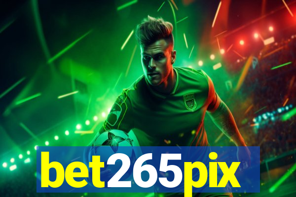 bet265pix