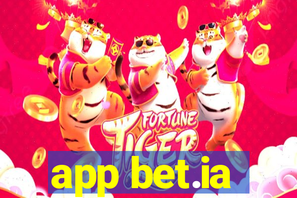 app bet.ia